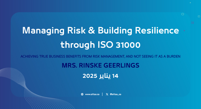 Managing Risk and Building Resilience through ISO 31000